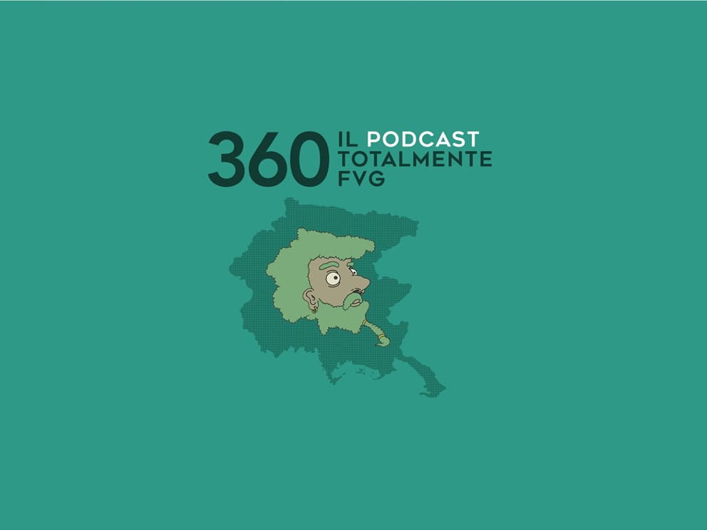 360 Totalmente FVG è il podcast di Banca 360 FVG 